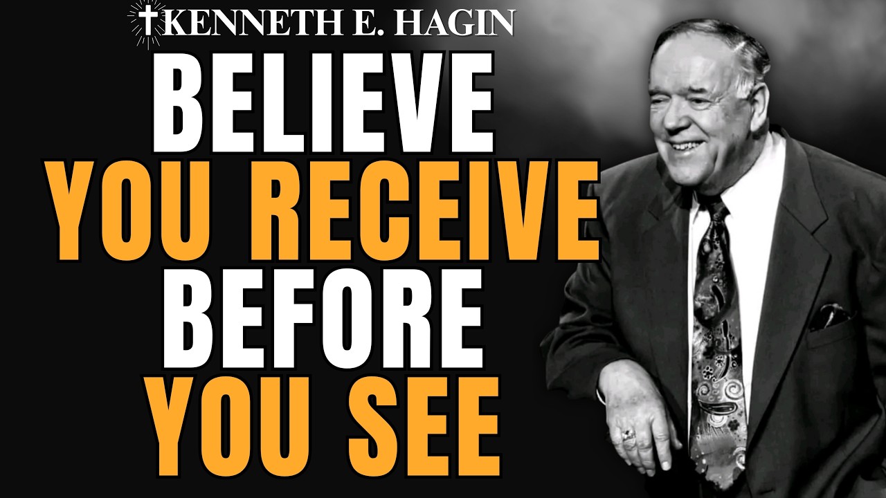 Haigin KENNETH E. HAGIN: Stop Saying “If” | Believe You Receive Now and Watch ...