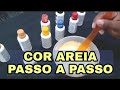 Cor AREIA passo a passo