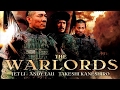 The warlords 2007