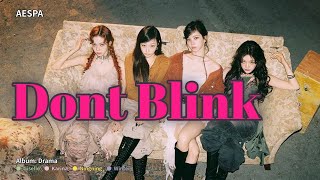 Dont Blink / aespa / Color Coded Lyrics