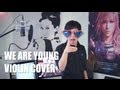 FUN - We Are Young - Jun Sung Ahn Violin Cover
