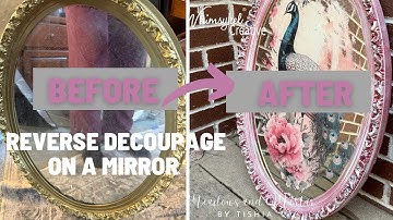 Turn an Ornate Mirror in to Art With Reverse Decoupage Using @paintcouturepaint &WhimsyKel Designs