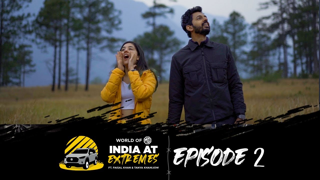 #WorldOfMG: India At Extremes | Episode 2 | Ft. @TanyaKhanijow and @FasBeam | Tripoto