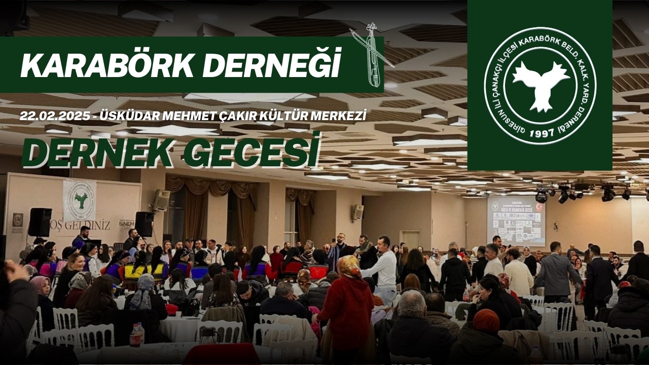 Karabörk Derneği Birlik ve Beraberlik Gecesi 2025 - Emrah Kayacı