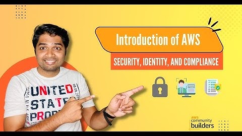Introduction of AWS  Security, Identity, and Compliance  | AWS Training | AWS Beginner Tutorial