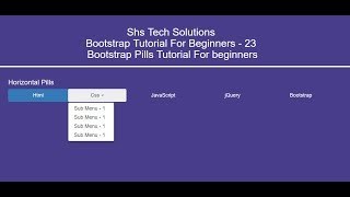 Bootstrap Pills Tutorial | Bootstrap tutorial For Beginners - 23 | Pills In Bootstrap