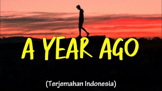 NEFFEX - A YEAR AGO (Lyrics) | Lirik Terjemahan Indonesia