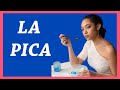 34. La Pica | Serie: Trastornos de la Conducta Alimentaria #1|