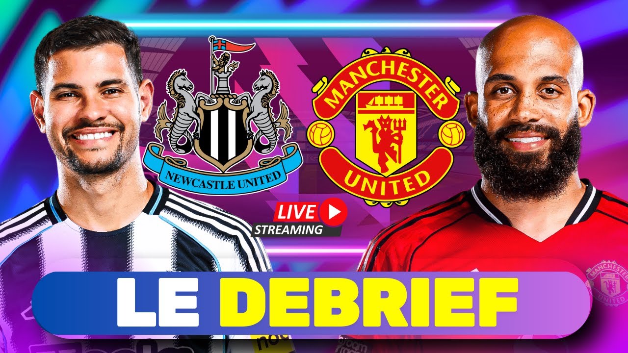🔴 Newcastle 🆚 Manchester United (2-1) | DEBRIEF