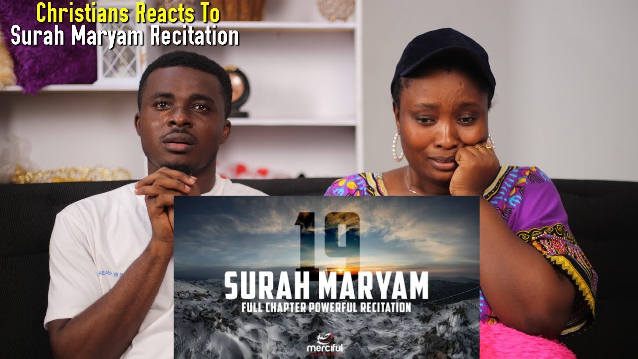CHRISTIAN REACTS To SURAH MARYAM (Heart Touching Quran) REACTION!!!