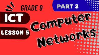 Computer Network Examples Explained | Grade 9 ICT Lesson 5 Part 3 | English Medium#online #ict
