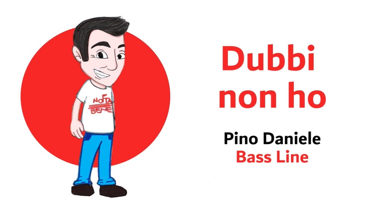 Daily Tabs - Dubbi non ho / Pino Daniele (Bass Line)