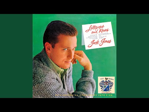 Lollipops And Roses - Jack Jones