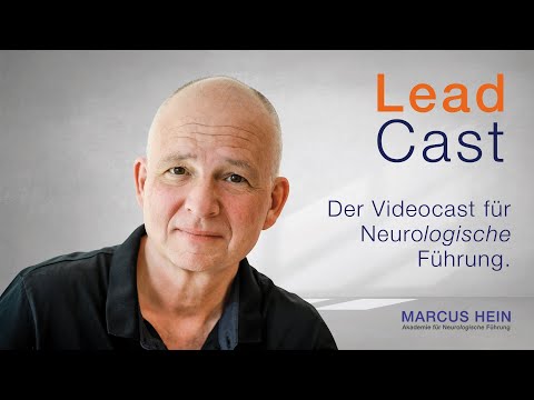 LC 0206 - Neuroplastizität - Warum es einfach ist, Menschen zu lenken.