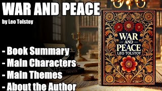 "War and Peace" by Leo Tolstoy - Book Summary