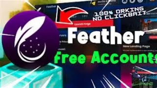 Free Feather Accounts Sab Ke Liye Real & Verified...