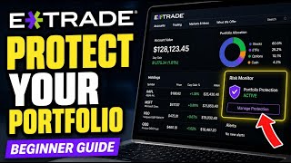 How to Protect Your Portfolio with E TRADE - Beginner Guide