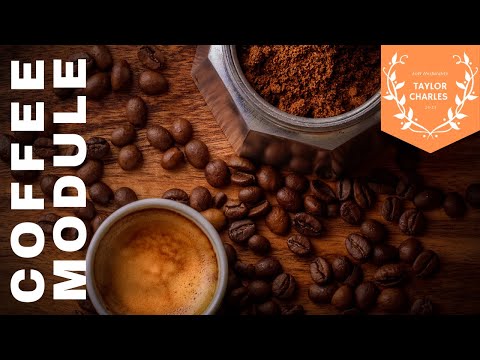Coffee Module | Lesson - Hospitality Taylor