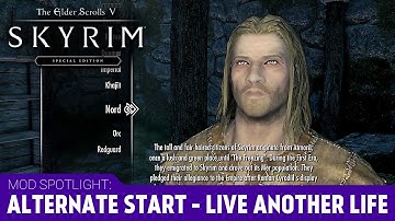 Skyrim Special Edition | Mod Overview: Alternate Start - Live Another Life [ PC 1080p ]