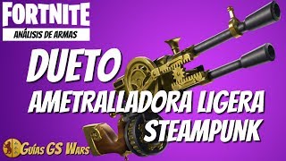 Analises De Fortnite Stockwellnigeria Com - fortnite analisis y mejores ventajas para la dueto ametralladora ligera steampunk