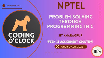 Problem Solving Through Programming In C Week 12 Quiz Assignment January - April 2025 IIT Kharagpur