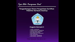 Tugas Akhir Pemrograman Visual - Pengembangan SP Sertifikat Pelatihan Berbasis Desktop - (UNINDRA)