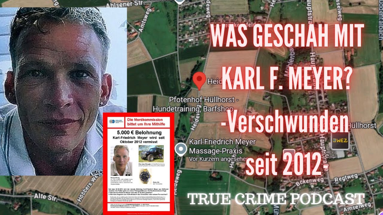 Was geschah mit Karl F. Meyer ? - True Crime Podcast