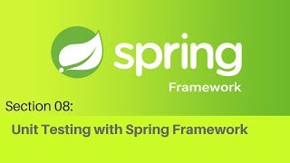 Spring framework Tutorial (064 Spring Unit Testing with an XML Context)