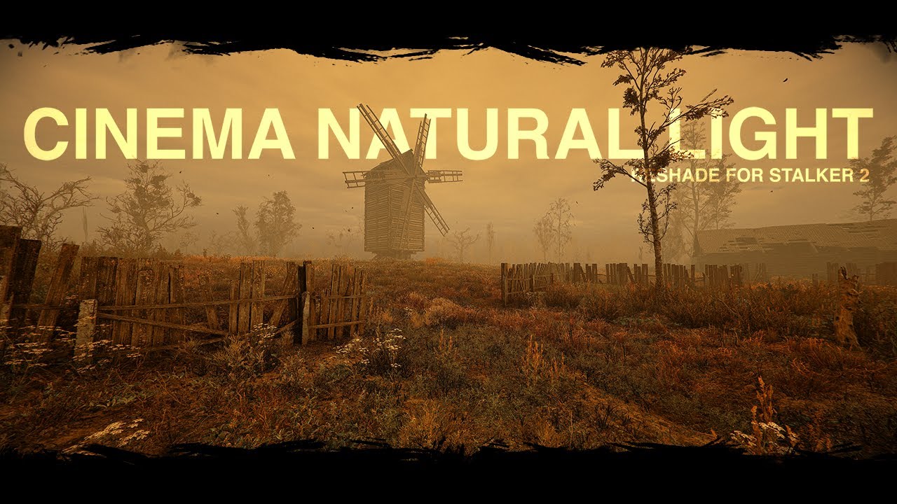 cinema-natural-light-stalker-2-no-fps-drop-reshade-youtube