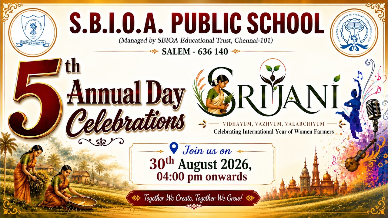 5th Annual Day Celebrations - S.B.I.O.A. Public School, Salem