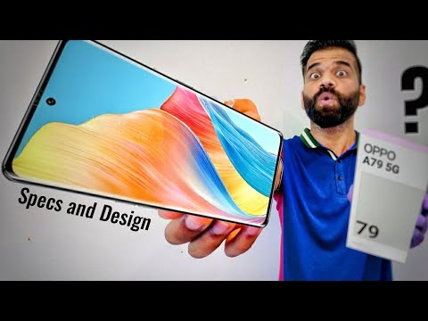 A Quick overview on the Specs and Design of Oppo A79 5G | Unboxing