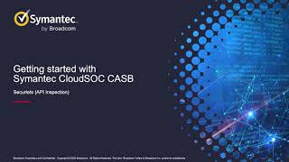 Getting Started with CloudSOC CASB  - Securlets