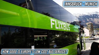 How GOOD is Europe's LOWCOST BUS Service? Flixbus | Innsbruck  Munich