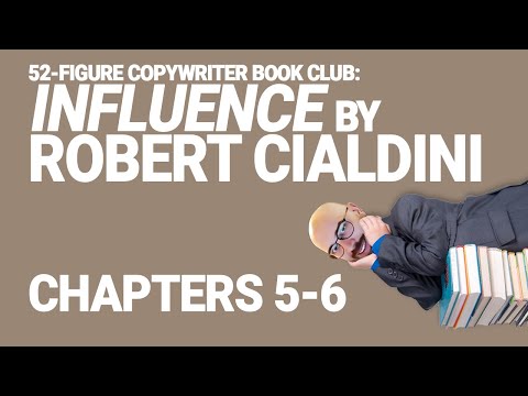 52-Figure Copywriter Book Club: Influence (Part 3)