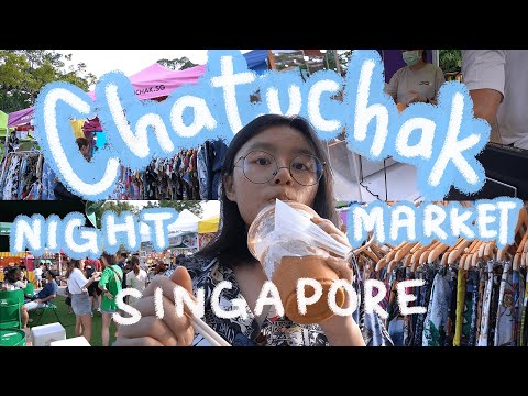 chatuchak night market singapore !! (vlog + haul)