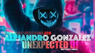 South African Deep House: Alejandro Gonzalez - Unexpected DJ