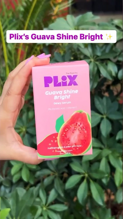 Have you tried Plix Guava shine bright serum yet?😍 #skincare #selfcare #trending #shorts #plixlife