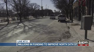 Millions in funding coming to improve North 24th St. corridor