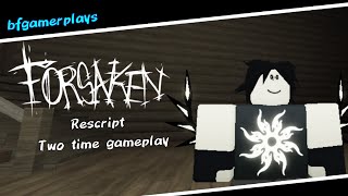 Weird but fun matches||Forsaken rescript two time gameplay ft. Unfair and tippy