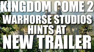 Kingdom Come Deliverance 2 News | Warhorse Studios New KCD2 Trailer Coming Soon?