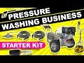 PRESSURE WASHING BUSINESS STARTER KIT: THE ONE THING YOU NEED