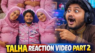 তলহ গম রঅযকশন ভডও পরট ২ Talha X Rraction Vedio Part 2