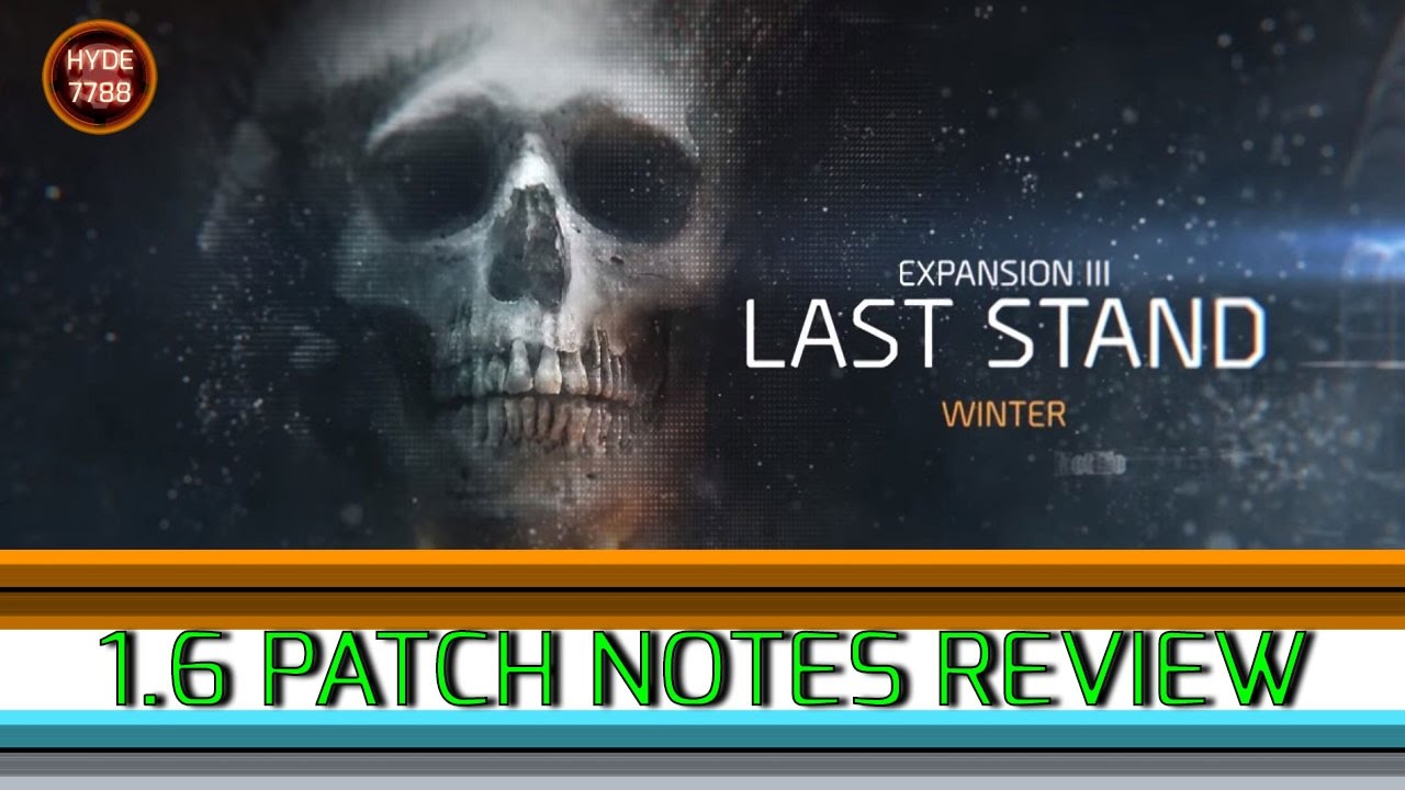 The Division - Patch 1.6 Review (Last Stand)