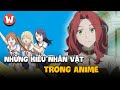 Nhng kiu nhn vt gy kh chu trong anime