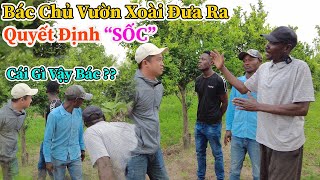 Công Giáp || Bác Chủ Vườn Xoài Bất Ngờ Đưa Ra Quyết Định " SỐC" ??????