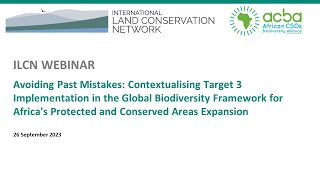 Global Biodiversity Framework Target 3 in the context of Africa’s protected and conserved areas