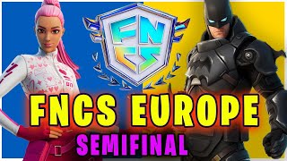 FNCS EU Semifinal Day 2 Highlights