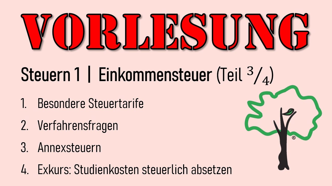 Update Vorlesung | 03 Einkommensteuer (Teil 2)