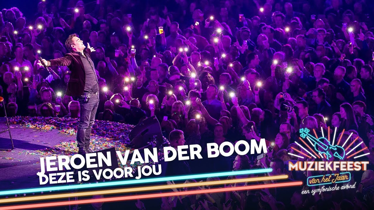Jeroen Van Der Boom Deze Is Voor Jou
