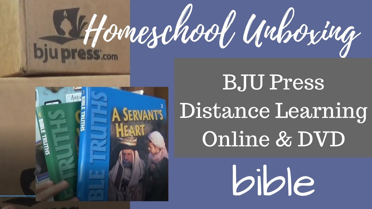 Homeschool Unboxing BJU Press Distance Learning Bible Curriculum YouTube